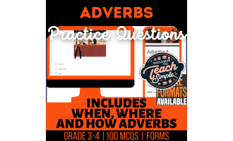 Adverbs Practice Questions - Grades 3-4 Grammar (Google Forms)