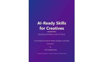 AI-Ready Skills for Creatives (writers, designers, artists) Book