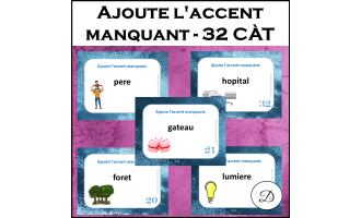 Ajoute l'accent manquant - 32 cartes à tâches / French Accents