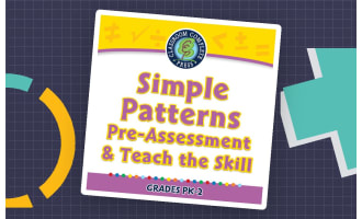Algebra: Simple Patterns - Pre-Assessment & Teach the Skill - PC Software