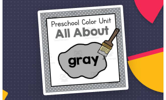 All About Gray | Preschool Color of the Week Unit