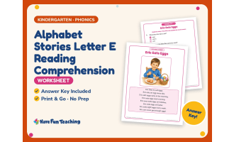 Alphabet Stories Letter E Reading Comprehension Worksheet Practice