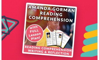 Amanda Gorman | Reading Comprehension Worksheet & Lesson Plan