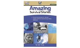 Amazing Survival Stories Book: Reading and Writing Worksheets