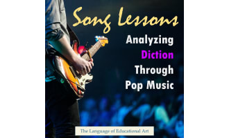 Analyzing Diction Through Pop Music Song Lessons