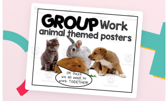 Animal Themed Group Work Posters
