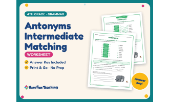 Antonyms Intermediate Matching Worksheet – 4th Grade Opposites