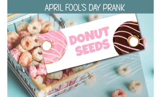 APRIL FOOL'S DAY PRANK DONUT SEEDS TREAT TOPPERS, GOODY BAG TAGS