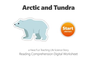 Arctic and Tundra Reading Comprehension Digital Worksheet