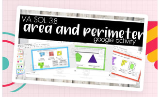 Area and Perimeter Digital Activity (VA SOL 3.8)