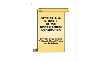 Articles 4, 5, 6, and 7 of the United States Constitution by ...