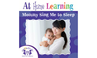 At Home Learning Mommy Sing Me To Sleep