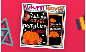 Autumn Leaves and Pumpkins Please Fall Bulletin Board Kit, Door Decoration Set, or Poster