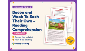 Bacon and Wool: To Each Their Own – Reading Worksheet – 3rd Grade