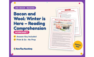 Bacon and Wool: Winter is Here – Reading Worksheet – 3rd Grade