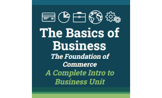 Basics of Business (Full Intro to Business Unit)