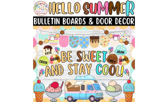 BE SWEET AND STAY COOL!: Summer Bulletin boards And door Decor kit
