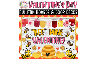 Bee Mine Valentine!: Valentines Day Bulletin Boards & Door Decor