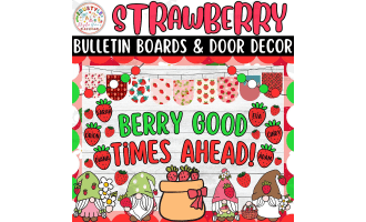 Berry Good Times Ahead: Strawberry Bulletin boards And door Decor kit