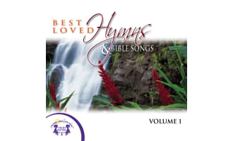 Best Loved Hymns & Bible Songs Vol. 1