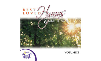 Best Loved Hymns & Bible Songs Vol. 2