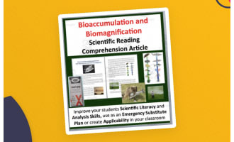 Bioaccumulation and Biomagnification - Science Reading Article - Grade 8 and Up