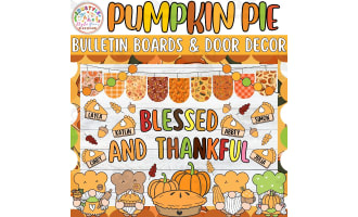 Blessed & Thankful: Thanksgiving Bulletin board or door Decor kit