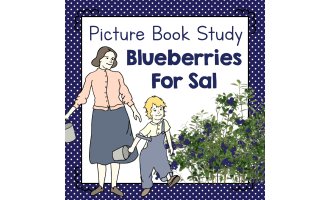 "Blueberries from Sal" | Picture Book Study