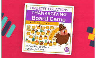 Board Game | Thanksgiving One Step Equations Activity Google Form
