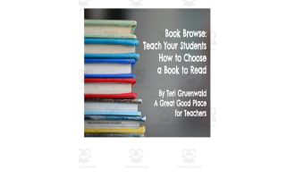 Book Browse: Teach Your Students How to Choose a Book to Read