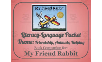 Book Companion: My Friend Rabbit: AAC-Language-Literacy
