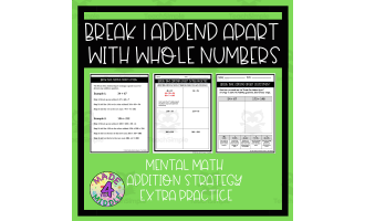Break 1 Addend Apart Whole Number Addition Strategy Extra Practice