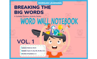 Breaking the Big Words | Word Wall Student Notebook Volume 1