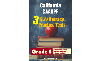 California CAASPP 3 ELA/Literacy Practice Tests for Grade 5
