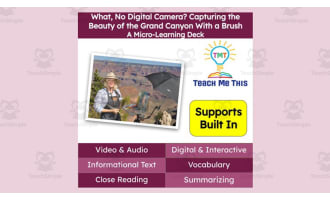 Capturing the Beauty of the Grand Canyon | Reading Comprehension Deck | Interactive Lesson
