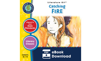 Catching Fire - Literature Kit Gr. 7-8