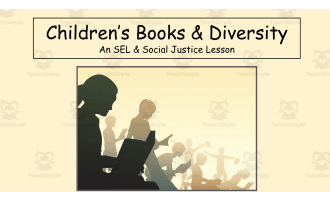 Children's Books & Diversity SEL & Social Justice Lesson