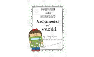 Compare and Contrast Archimedes + Euclid Learning Packet