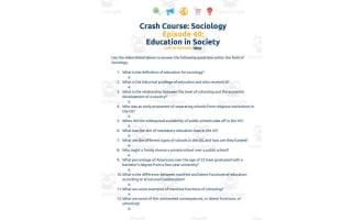 Crash Course Sociology #40: Education in Society Worksheet