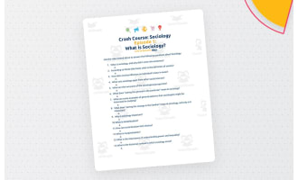 Crash Course Sociology Episode Worksheet | 1 - What is Sociology?