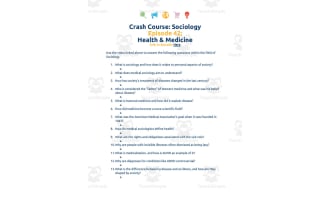 Crash Course Sociology Worksheet | 42 - Health & Medicine