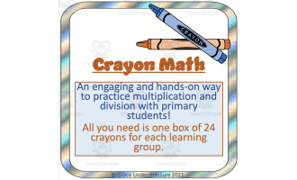 Crayon Math: Hands-on Multiplication and Division Practice
