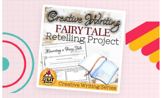 Creative Writing Project: Rewrite a Fairy Tale