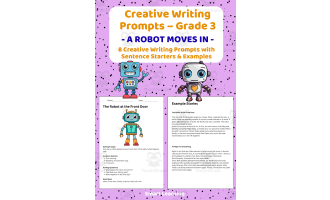 Creative Writing Prompts Grade 3 | A Robot Moves In