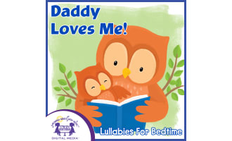 Daddy Loves Me! Album of Songs