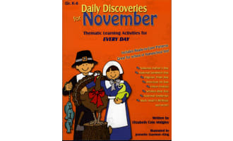 Daily Discoveries for NOVEMBER: Thematic Learning Activities for EVERY DAY