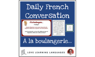 Daily French Conversations - À la boulangerie - Intermediate Lesson Plan