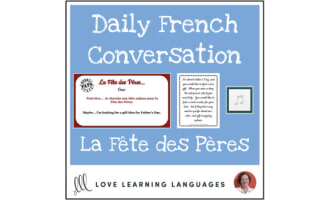 Daily French Conversations - La Fête des Pères - Intermediate Lesson Plan