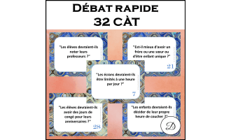 Débat rapide - 32 CÀT - Communication orale / French Speaking Activity