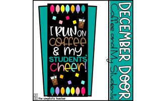 December Door Set: Coffee and My Students' Cheer